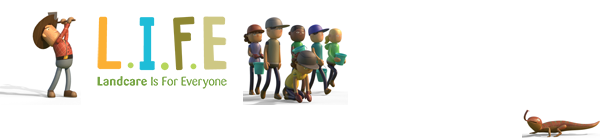 LIFE - Life Is For Everyone - Woolshed Thurgoona Landcare